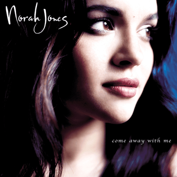 Norah Jones: Come Away With Me (2002)